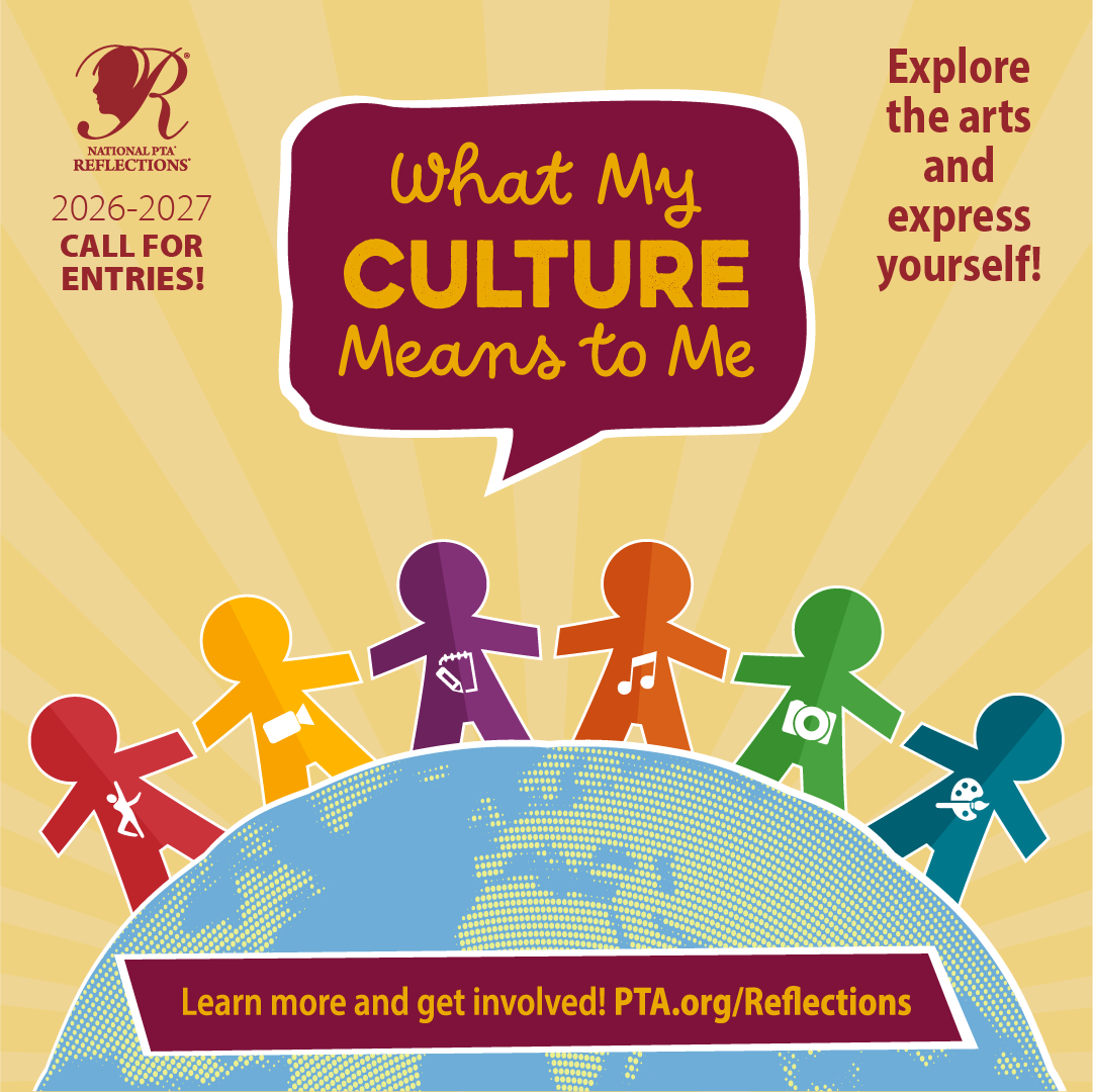 2026–2027 National PTA Reflections theme: What My Culture Means to Me